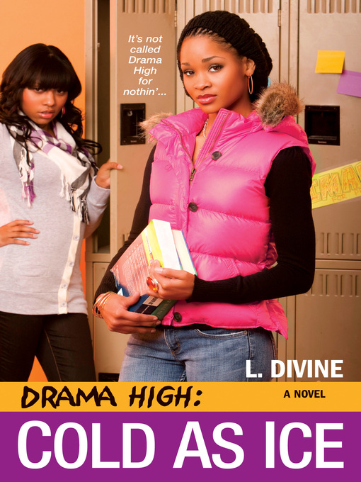 Title details for Drama High by L. Divine - Available